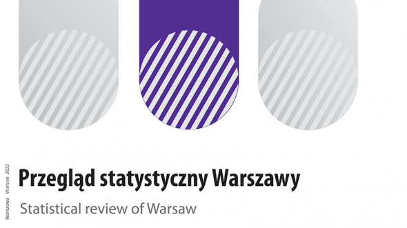 Przegląd Statystyczny Warszawy. 1 kwartał 2022 r.