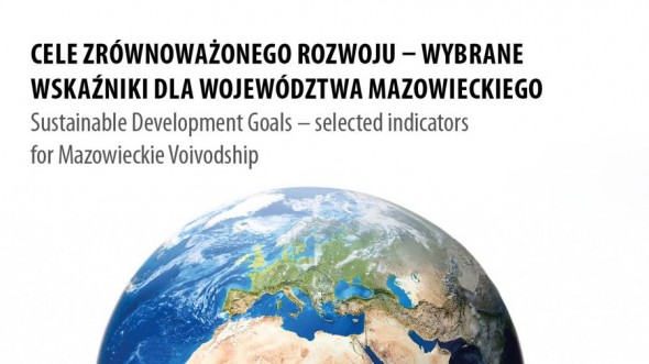 Cele zrównoważonego rozwoju – wybrane wskaźniki dla województwa mazowieckiego