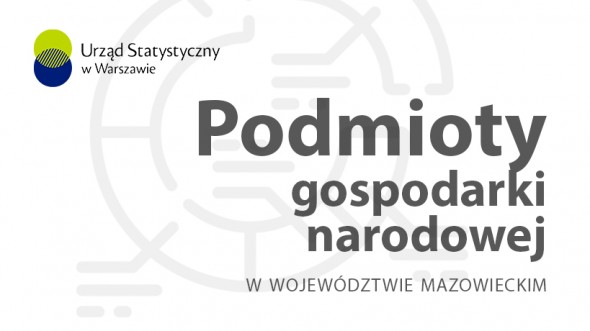 Podmioty gospodarki narodowej w województwie mazowieckim